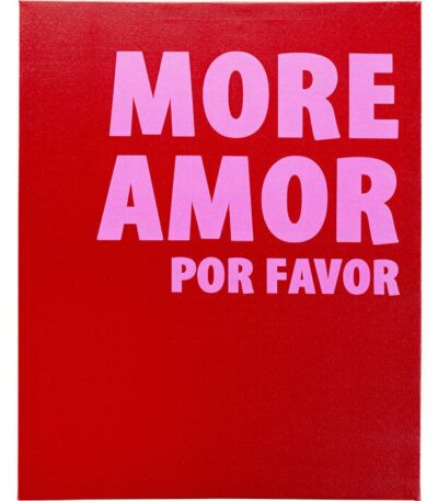 Red and pink frameless canvas wall art with bold typographic slogan print